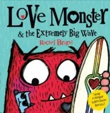 Genuine Love Monster And The Extremely Big Wave