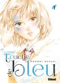 Top Rated Une Touche de Bleu - Tome 01