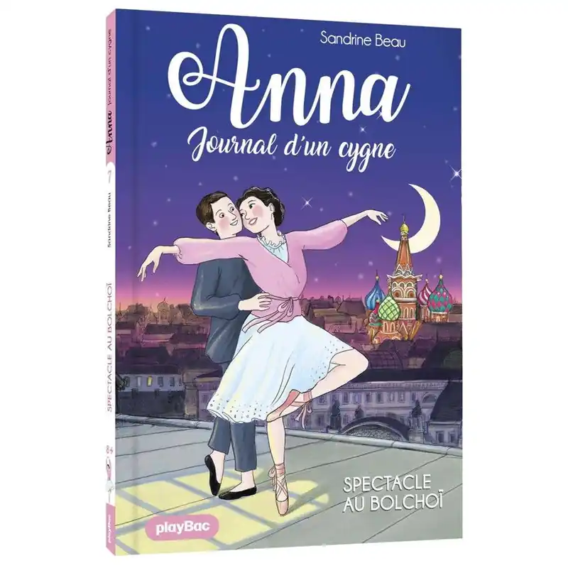 Must Have Anna, Journal D'un Cygne - Spectacle Au Bolchoï - Tome 7