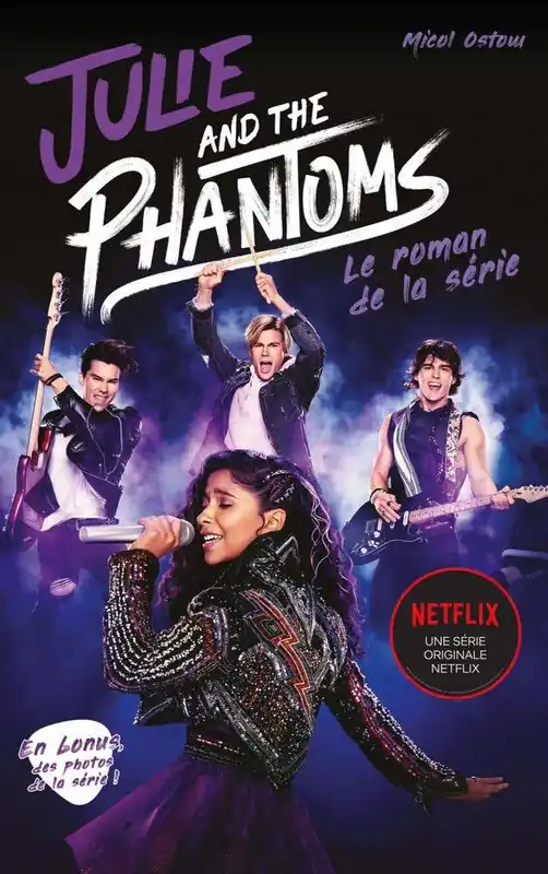 Warranty Included Julie And The Phantoms - Le Roman de la Série Netflix