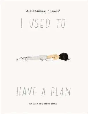 I Used To Have A Plan (but Life Had Other Ideas) Trending