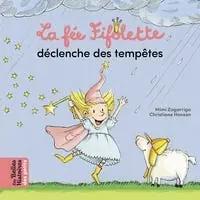 La Fée Fifolette Déclenche des Tempêtes Top Rated