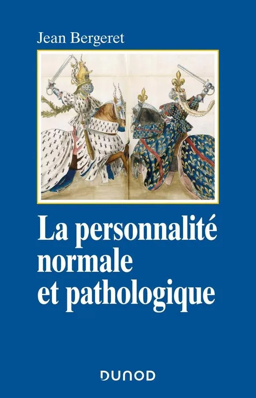 Limited Time La Personnalité Normale et Pathologique - 3e Éd. - Les Structures Mentales, le Caractère, les Symptô (les Structures Mentales, le Caractère, les Symptômes)