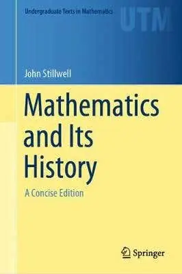 Time-Limited Mathematics And Its History (a Concise Edition)