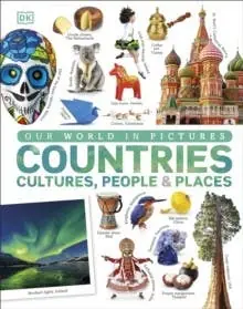 Price Drop Our World In Pictures: Countries, Cultures, People & Places