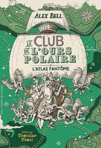 Le Club de L'ours Polaire (l'atlas Fantôme) Brand New