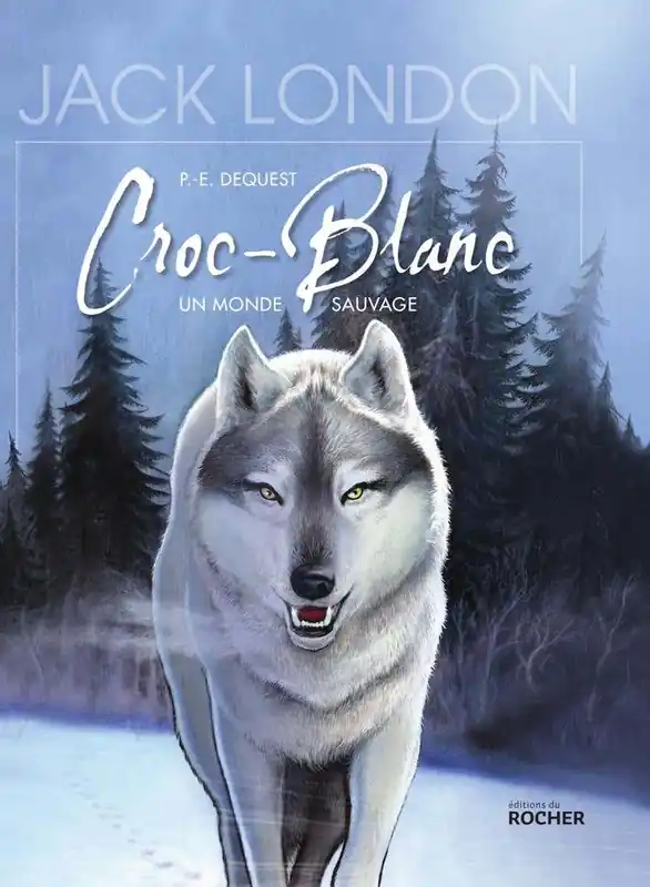 Croc-blanc (d'après L'oeuvre de Jack London) Next Day Delivery