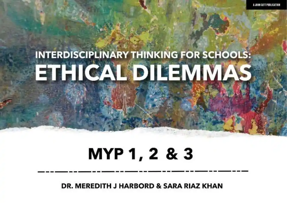 Warranty Included Interdisciplinary Thinking For Schools: Ethical Dilemmas Myp 1, 2 & 3 (skills For Success)