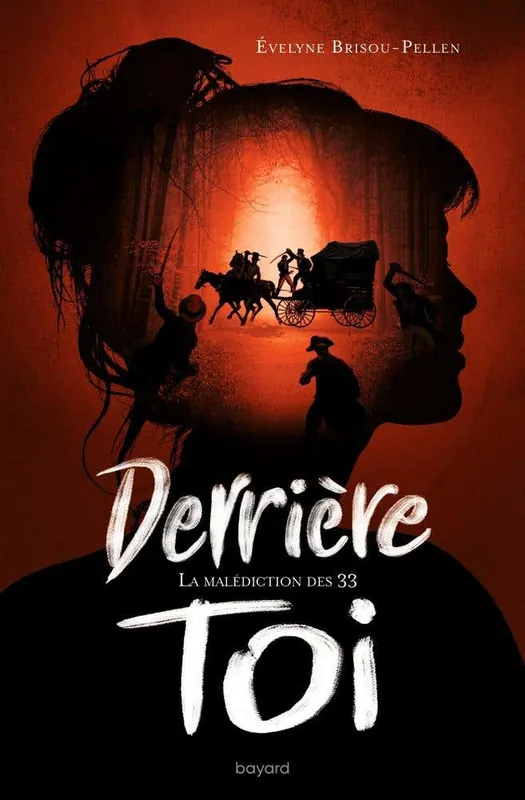 Buy Today Derrière Toi, Tome 01 (la Malédiction des 33)