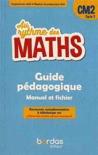 Au Rythme des Maths Cm2 Guide Pédogogique Manuel et Fichier - Livre du Maître (guide Pédagogique) Deal