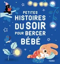 New Release Petites Histoires du Soir Pour Bercer Bébé