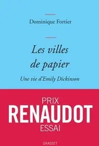 New Arrival Les Villes de Papier (une Vie D'emily Dickinson)