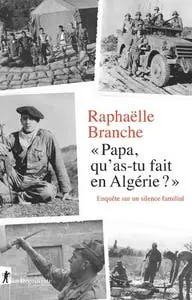 Same Day Shipping Papa, Qu'as-tu Fait en Algérie ? - Enquête Sur un Silence Familial